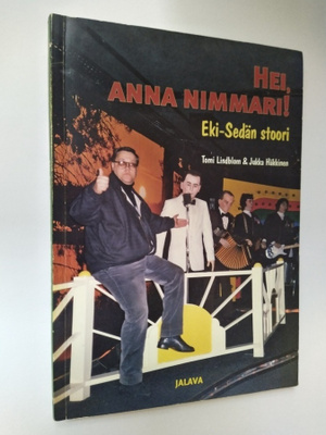 Hei, anna nimmari! Eki-Sedän stoori