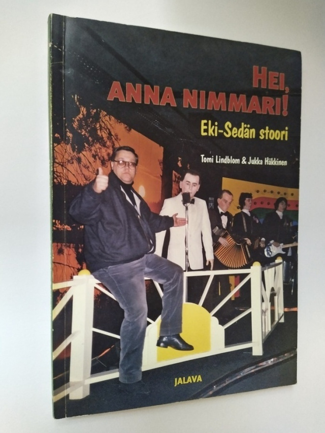 Hei, anna nimmari! Eki-Sedän stoori