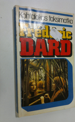 Frederic Dard : Kohtalokas taksimatka