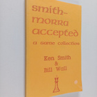 Ken Smith ym. : Smith-Morra Accepted - A Game Collection - pikkukuva 1
