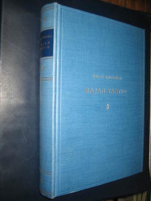 Rajan vartio : jalkamatkoja Raja-Karjalassa / Olof Enckell