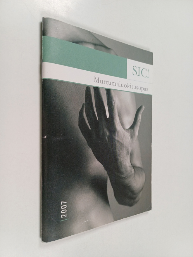 Petri Lehenkari : SIC! : Murtumaluokitusopas