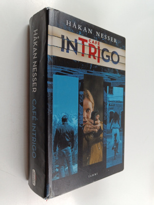 Håkan Nesser : Cafe Intrigo