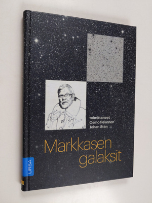 Markkasen galaksit : Tapio Markkanen in memoriam
