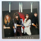 TNT Tell No Tales CD 1987 HUIPPUKUNTO - pikkukuva 1