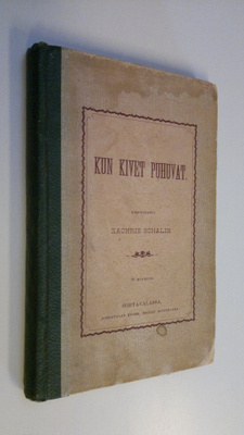 Zachris Schalin : Kun kivet puhuvat