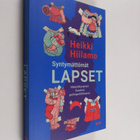 Heikki Hiilamo : Syntymättömät lapset : väestökysymys Suo... - pikkukuva 1