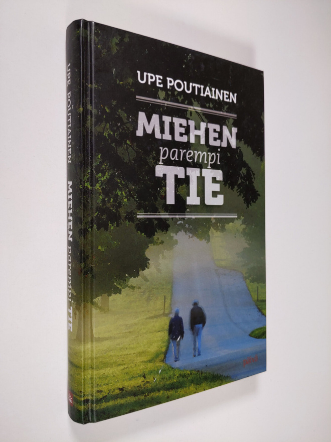 Upe Poutiainen : Miehen parempi tie
