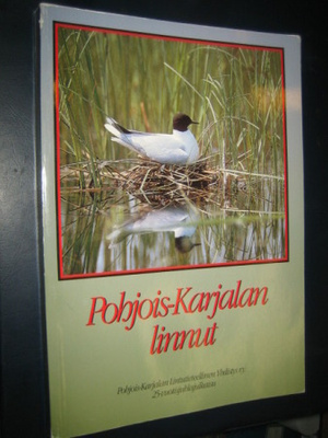 Pohjois-Karjalan linnut : Pohjois-Karjalan lintutieteellinen