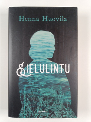 Henna Huovila : Sielulintu