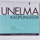 Unelma kaupungista -Suunnittelua ja rakentamista Hyvinkäällä - pikkukuva 1