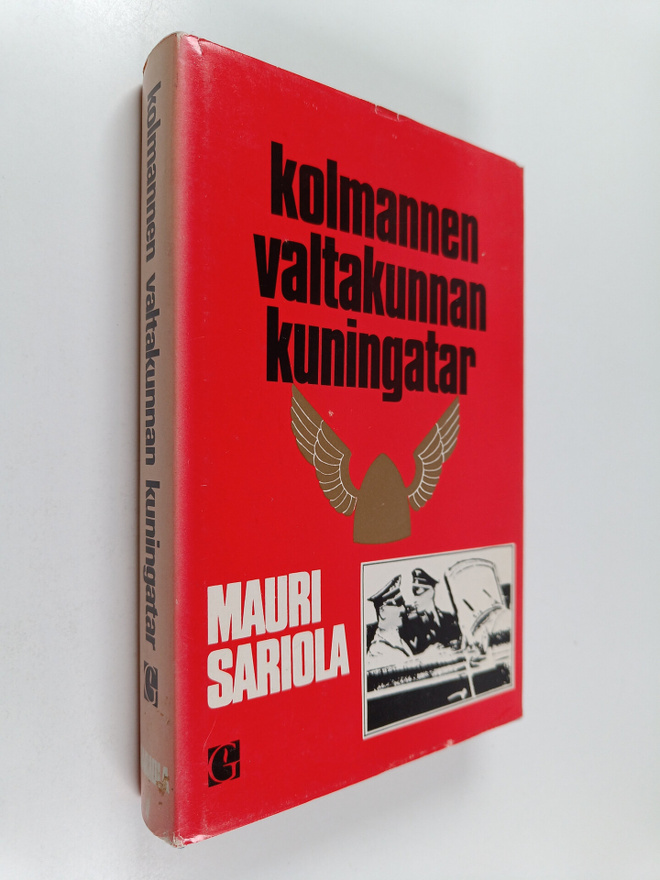 Mauri Sariola : Kolmannen valtakunnan kuningatar