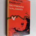 Francis Didelot : Seitsemäs valamies - pikkukuva 1