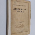 Orison Swett Marden : Ajatuksen voima - pikkukuva 1