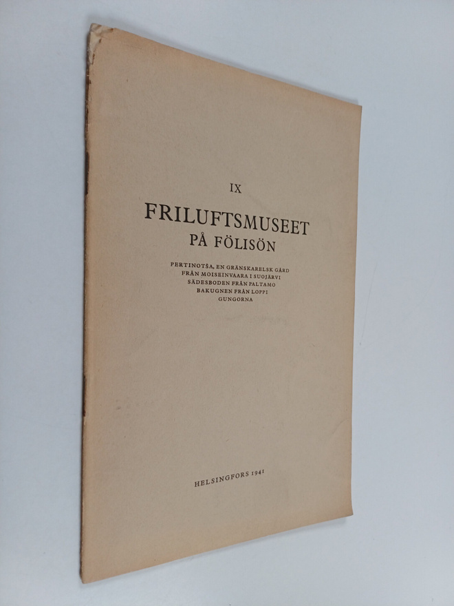 Tyyni Vahter : Friluftsmuseet på fölisön, 9 : pertinotsa,...