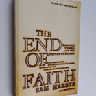 Sam Harris : The end of faith : religion, terror, and the... - pikkukuva 1