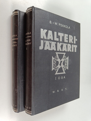 Sulo-Weikko Pekkola : Kalterijääkärit 1-2