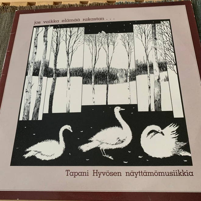 TAPANI HYVÖNEN: Jos vaikka elämää rakastan… * FIN 1982