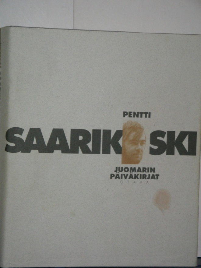 Pentti Saarikoski : JUOMARIN PÄIVÄKIRJA