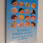 Laila Lehikoinen : Suomea ennen ja nyt : suomen kielen ke... - pikkukuva 1