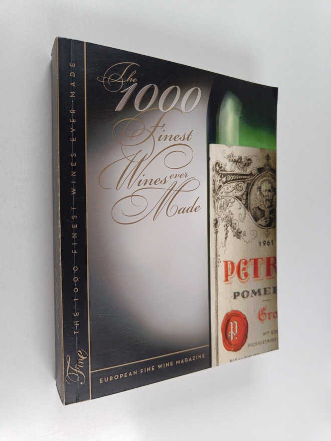 Pekka Nuikki : The 1000-Finest Wines Ever Made