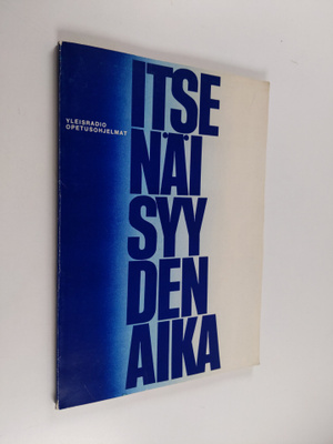 Itsenäisyyden aika