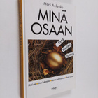 Mari Aulanko : Minä osaan : anna aivojesi toimia - pikkukuva 1