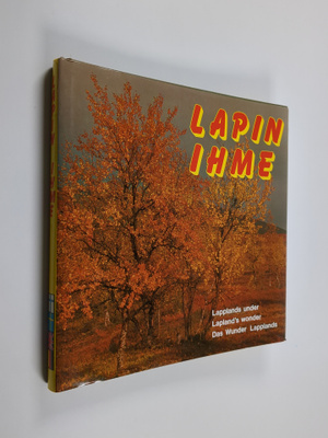 Markku Kitunen : Lapin ihme