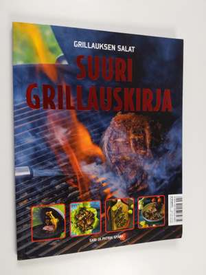 Sari Spåra : Suuri grillauskirja : grillauksen salat - Gr...