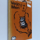 Veijo Meri : Manillaköysi - pikkukuva 1