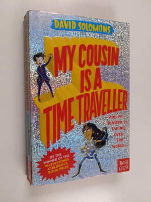 David Solomons : My Cousin Is a Time Traveller
