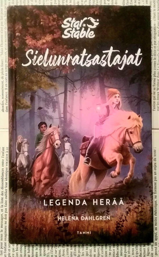 Helena Dahlgren - Sielunratsastajat: Legenda herää (sid.)