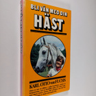 Karl Otto von Fuchs : Bli vän med din häst - pikkukuva 1