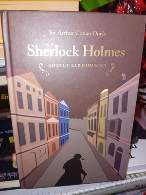 Conan Doyle : Sherlock Holmes kootut kertomukset ( SIS POSTI