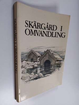 utg. av Nordenskiöld-samfundet : Skärgård i omvandling : ...