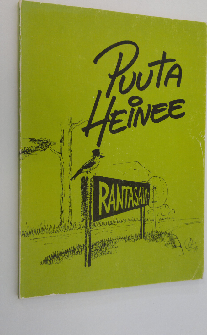 Kaija (koonnut) Pulkkinen : Puuta heinee