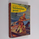 Hulbert Footner : Turkiskuninkaan perintö - pikkukuva 1