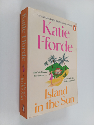 Katie Fforde : Island in the sun