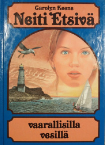 Carolyn Keene - Neiti Etsivä vaarallisilla vesillä