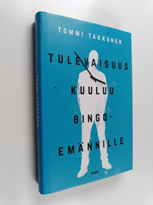 Tommi Takkunen : Tulevaisuus kuuluu bingoemännille
