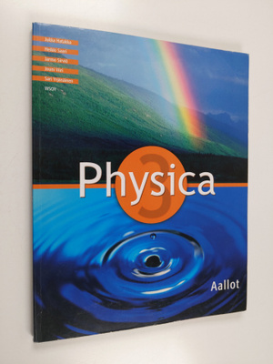 Physica 3 : Aallot