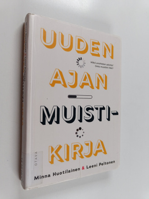 Minna Huotilainen : Uuden ajan muistikirja