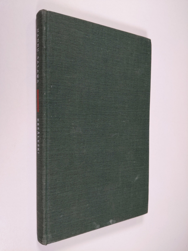 Hannu Salama : Kesäleski : Novelleja