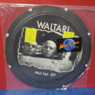 WALTARI - MUT HEI EP M-/EX+ FIN -90 PRESS EP LP - pikkukuva 1