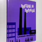 Voitto Talonen : Yrittäjiä ja yrityksiä Lahden seudulla - pikkukuva 1