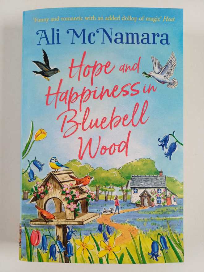 Ali McNamara : Hope and Happiness in Bluebell Wood