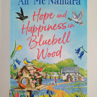 Ali McNamara : Hope and Happiness in Bluebell Wood - pikkukuva 1