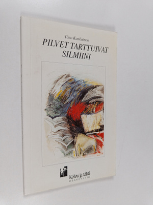 Timo Kankainen : Pilvet tarttuivat silmiini