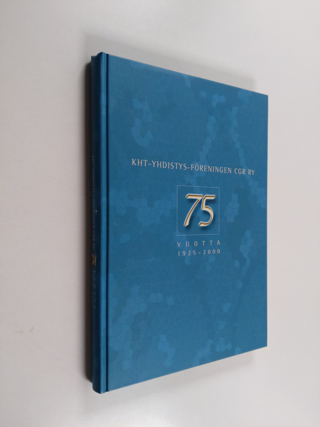 Heikki Koskelainen : KHT-yhdistys - Föreningen CGR ry 75 ...
