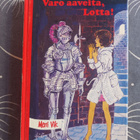 Merri Vik: Varo aaveita, Lotta! - pikkukuva 1